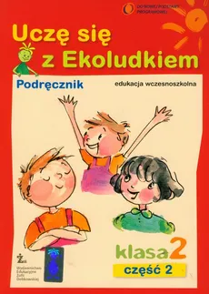 Uczę się z Ekoludkiem 2 podręcznik część 2 - Halina Kitlińska-Pięta, Zenona Orzechowska, Magdalena Stępień