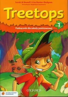 Treetops 1 Podręcznik PL - Outlet - Sarah Howell, Lisa Kester-Dodgson
