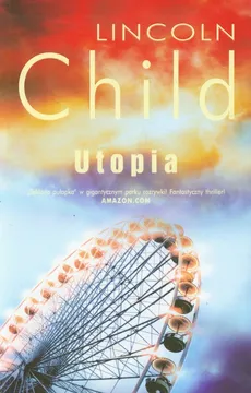 Utopia - Lincoln Child