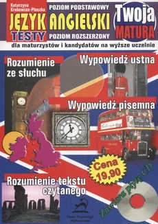 Twoja matura Język angielski Testy + CD - Outlet - Katarzyna Krakowian-Płoszka