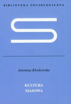 Kultura masowa - Outlet - Antonina Kłoskowska
