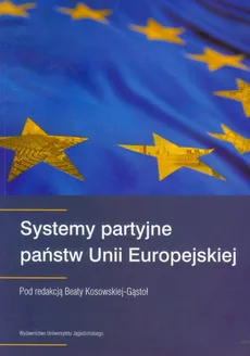 Systemy partyjne państw Unii Europejskiej