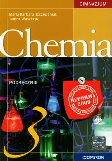 Chemia 3 Podręcznik - Janina Waszczuk, Szczepaniak Maria Barbara