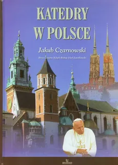 Katedry w Polsce - Jakub Czarnowski