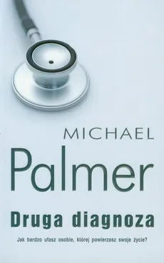 Druga diagnoza - Michael Palmer