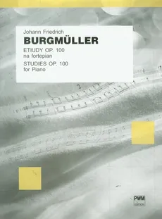 Etiudy op. 100 na fortepian - Outlet - Burgmuller Johann Friedrich
