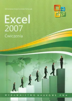 Excel 2007 Ćwiczenia - Mirosława Kopertowska-Tomczak