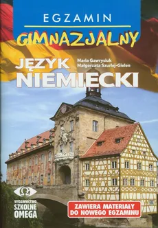 Język niemiecki Egzamin gimnazjalny + CD - Maria Gawrysiuk, Małgorzata Szurlej-Gielen