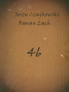 46 - Roman Lach, Jerzy Czajkowski
