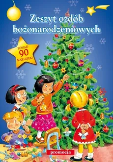 Zeszyt ozdób bożonarodzeniowych - Outlet - Aleksandra Hada, Teresa Warzecha