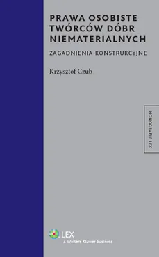 Prawa osobiste twórców dóbr niematerialnych - Krzysztof Czub