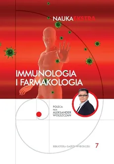 Immunologia i farmakologia Nauka Ekstra 7