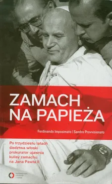 Zamach na papieża - F. Imposimato, S. Provvisionato