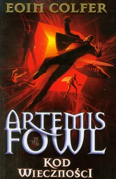 Artemis Fowl Kod wieczności Tom 3 - Outlet - Eoin Colfer