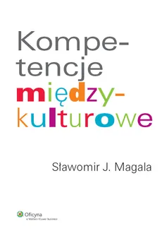 Kompetencje międzykulturowe - Magala Sławomir J.
