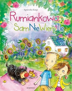 Rumiankowa SamNieWiemIle - Agnieszka Karga