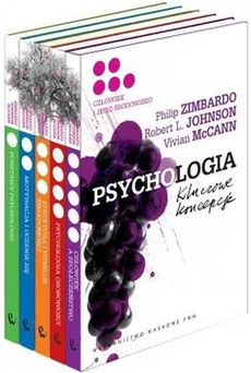 Psychologia Kluczowe koncepcje Tom 1-5 - Robert L. Johnson, Vivian McCann, Philip Zimbardo