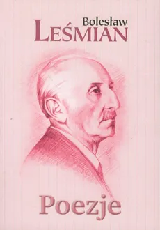 Poezje - Outlet - Bolesław Leśmian
