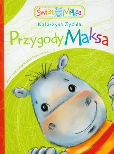 Przygody Maksa - Katarzyna Zychla
