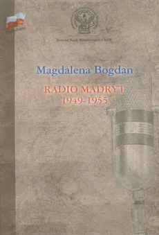 Radio Madryt 1949-1955 - Outlet - Magdalena Bogdan