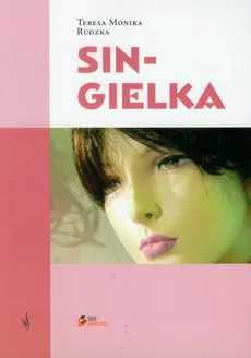 Singielka - Outlet - Rudzka Teresa Monika