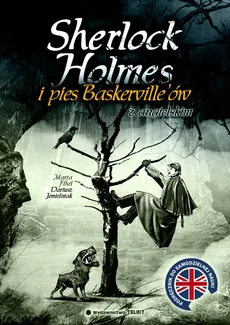 Sherlock Holmes i pies Baskerville'ów z angielskim - Doyle Arthur Conan, Marta Fihel, Dariusz Jemielniak