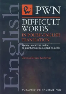 Difficult Words in Polish-English Translation - Douglas Kozłowska Christian