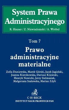 Prawo administracyjne materialne Tom 7 - Jacek Jagielski, Zofia Duniewska, Marek Górski