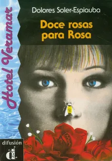 Doce rosas para Rosa - Dolores Soler-Espiauba