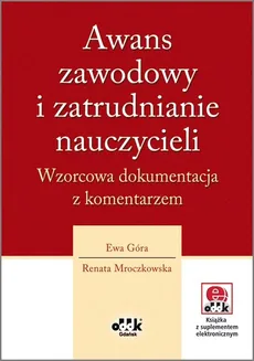 Awans zawodowy i zatrudnianie nauczycieli - Ewa Góra, Renata Mroczkowska