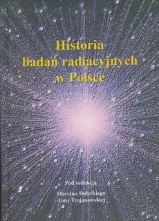 Historia badań radiacyjnych w Polsce - Outlet
