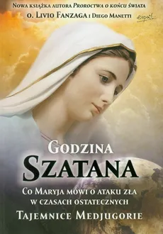 Godzina Szatana - Livio Fanzaga, Diego Manetti