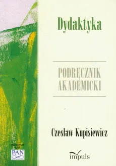 Dydaktyka Podręcznik akademicki - Outlet - Czesław Kupisiewicz
