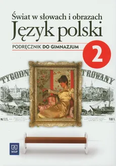 Świat w słowach i obrazach 2 Język polski Podręcznik - Outlet - Witold Bobiński