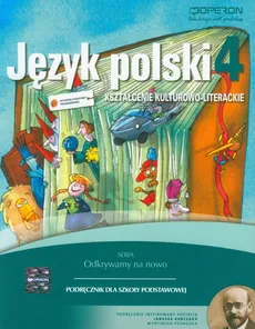 Odkrywamy na nowo Język polski 4 Podręcznik Kształcenie kulturowo-literackie - Outlet - Małgorzata Składanek