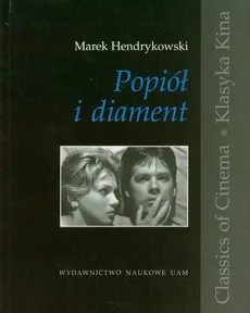 Popiół i diament - Marek Hendrykowski