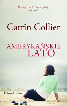 Amerykańskie lato - Catrin Collier