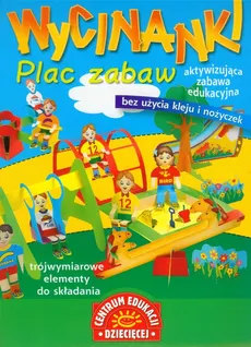 Wycinanki Plac zabaw - Małgorzata Potocka