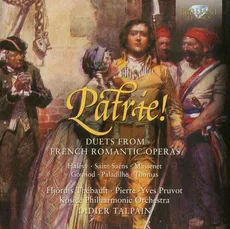 Patrie! Duets from french romantic operas