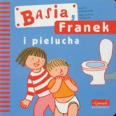 Basia Franek i pielucha - Zofia Stanecka