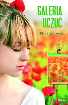 Galeria uczuć - Alina Białowąs
