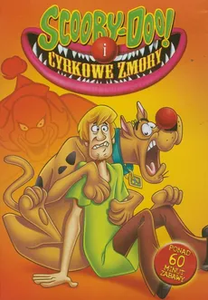 Scooby-Doo i cyrkowe zmory