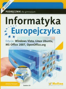 Informatyka Europejczyka Podręcznik Edycja Windows Vista - Jolanta Pańczyk