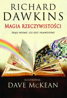Magia rzeczywistości - Outlet - Richard Dawkins, Dave McKean