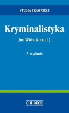 Kryminalistyka - Outlet - Jerzy Konieczny, Jan Widacki, Tadeusz Widła