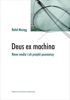Deus ex machina - Outlet - Rafał Maciąg