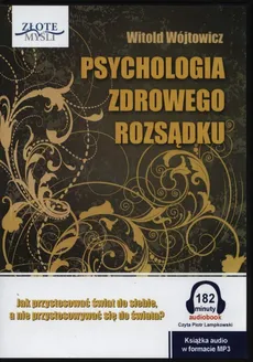 Psychologia zdrowego rozsądku - Wójtowicz Witold