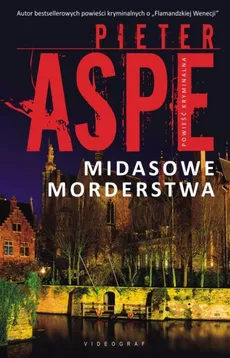 Midasowe morderstwa - Outlet - Pieter Aspe