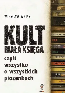 Kult Biała Księga - Outlet - Wiesław Weiss