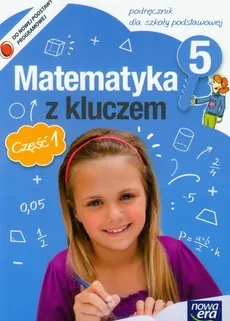 Matematyka z kluczem 5 podręcznik część 1 - Outlet - Marcin Braun, Agnieszka Mańkowska, Małgorzata Paszyńska